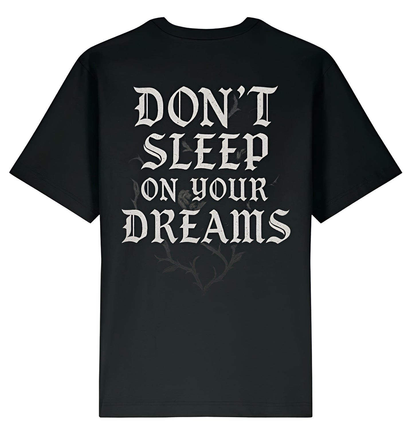 Don’t Sleep on Your Dreams