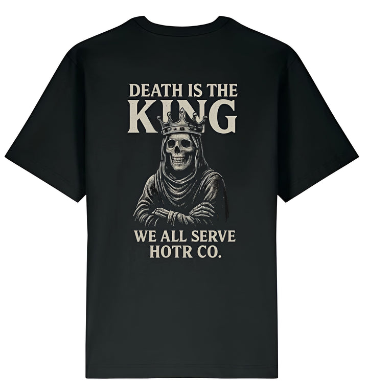 Death is the King We All Serve